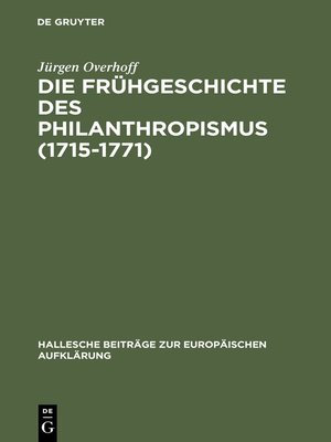 cover image of Die Frühgeschichte des Philanthropismus (1715-1771)